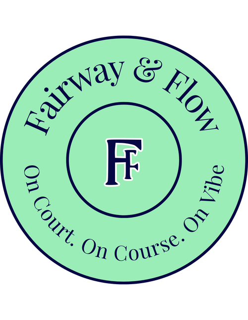 Fairway and Flow